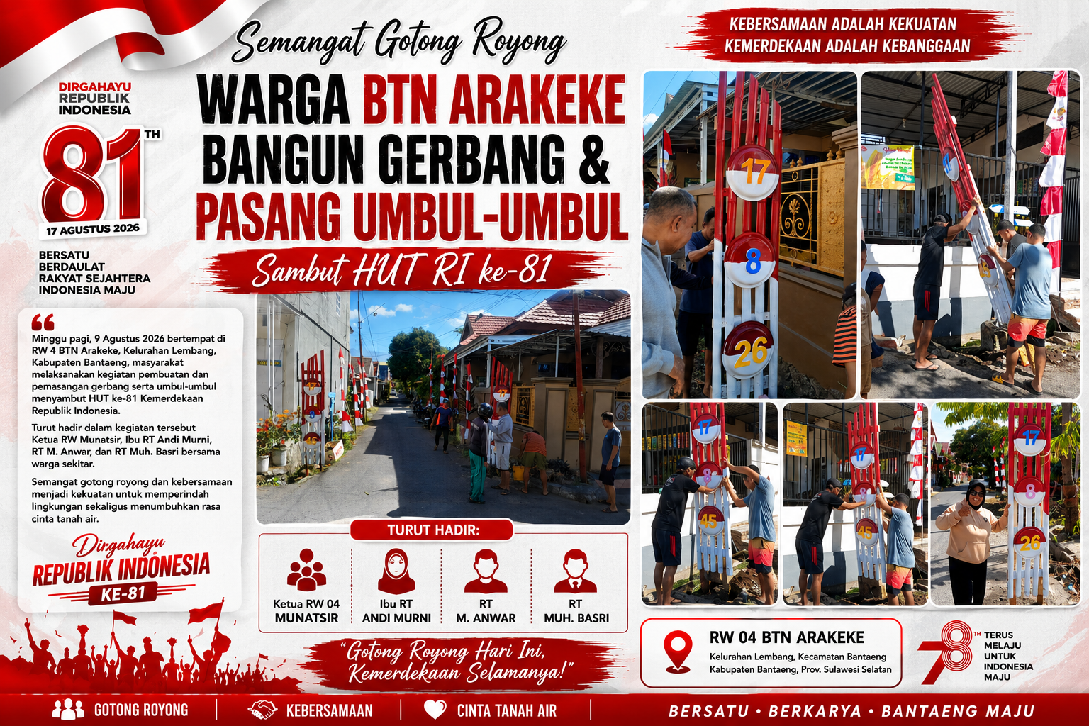 Gotong Royong Semarakkan HUT RI ke-81, Warga BTN Arakeke Bangun Gerbang dan Pasang Umbul-Umbul